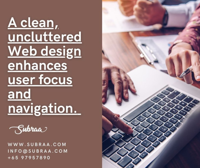 A Web Design Singapore requires more than just aesthetics— Subraa